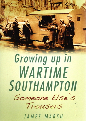 Growing Up in Wartime Southampton