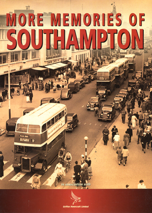 More Memories of Southampton